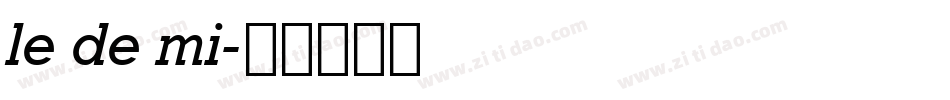 le de mi字体转换